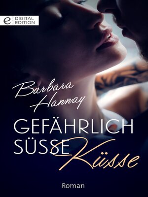cover image of Gefährlich süße Küsse